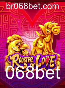 Explorando RoosterInLove: Uma Experiência de Jogo Única com 068bet